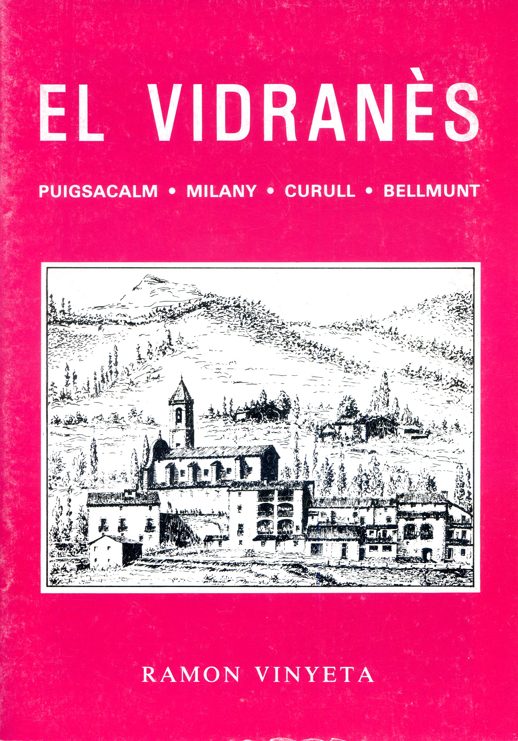 Vidranès, El : Puigsacalm · Milany · Curull · Bellmunt - Portada
